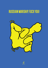 Load image into Gallery viewer, Russian Warship. Fuck You!